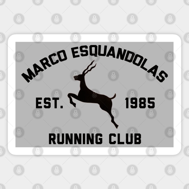 Marco Esquandolas Running Club Magnet by JonnysLotTees